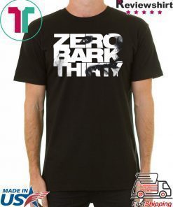 Military Dog Zero Bark Thirty t shirt