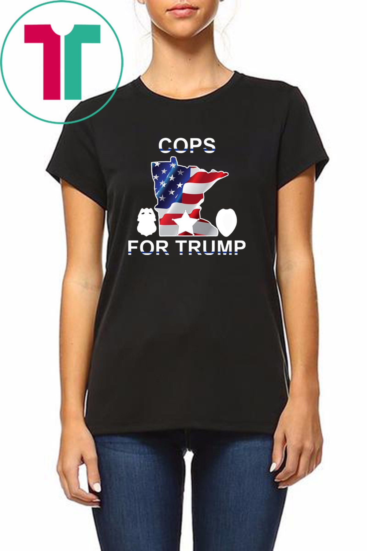 Minneapolis police union sells 'Cops for Trump' T-shirts - Limited Edition