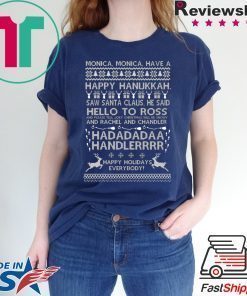 Monica Monica Have A Happy Hanukkah Harry Potter Ugly Christmas Shirt