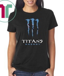 Monster tennessee titans energy Tee Shirt