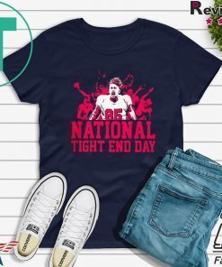 NATIONAL TIGHT END DAY SHIRT