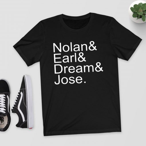 Nolan Earl Dream Jose Shirt