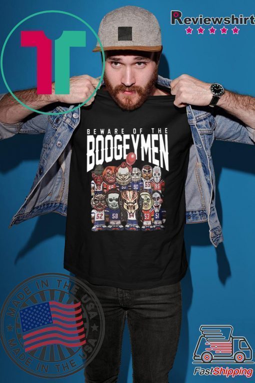 Beware Of The Boogeymen Patriots Defense original T-Shirt