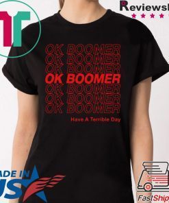 Ok Boomer Shirt