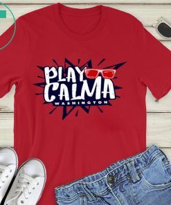 PLAY CALMA SHIRT