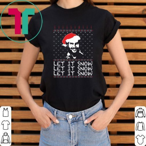 Pablo Escobar let it Snow Christmas T-Shirt