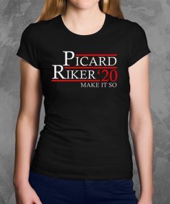 Picard Riker 2020 Make It So Tee Shirt