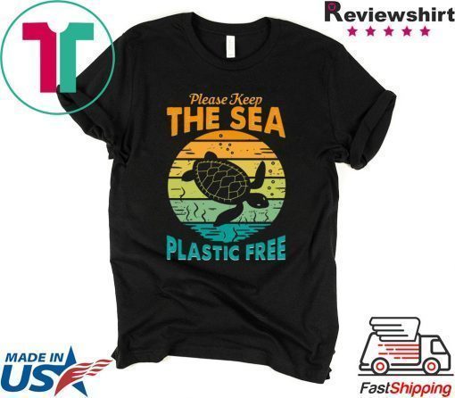 Please keep the sea plastic free shirt