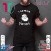 Santa I do it for the HO’s Christmas T-Shirt
