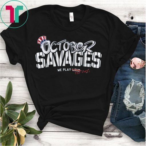 Savages Hunt Rings In October Shirt