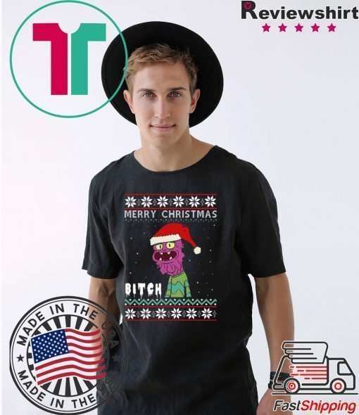 rry Christmas Bitch ugly T-Shirt