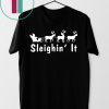 Sleighin It Christmas 2020 Shirt