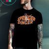 Springer Dinger shirt