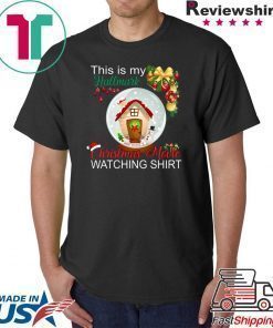 THIS IS MY HALLMARK CHRISTMAS MOVIE WATCHING GIFT T-Shirt