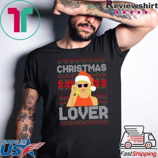 Taylor Swift Christmas Lover ugly T-Shirt