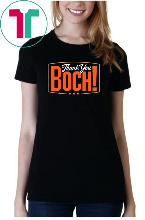 Thank You Boch T-Shirt