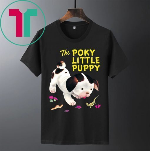 The Poky Little Puppy Shirt