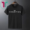 The Minorities Merch FRIENDS Shirt