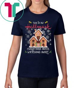 This Is My Hallmark Christmas Movie Watching Shirt Ginger House