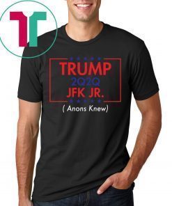 Donald Trump 2020 JFK JR Shirt