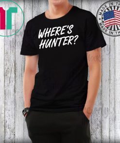 Where’s Hunter Trump Tee Shirt