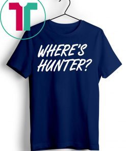 Trump Where’s Hunter Shirt Tee Offcial