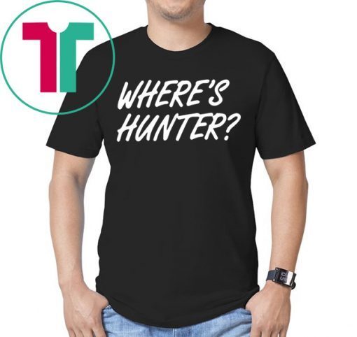 Trump Where’s Hunter Shirt Tee Offcial