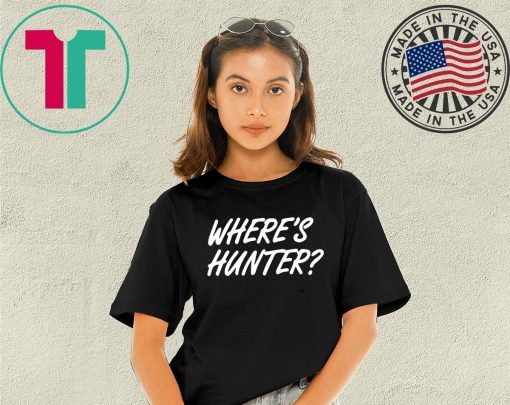 Where’s Hunter T-Shirt For Mens Womens