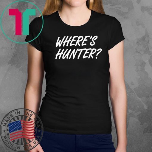 Trump Where’s Hunter Offcial T-Shirt