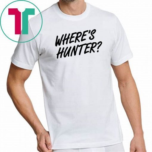 Trump Let's Do Another T-Shirt Where's Hunter