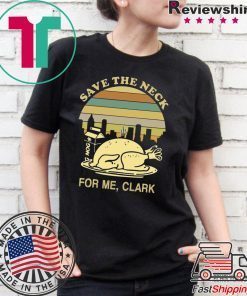 Turkey Save the neck for me clark shirt