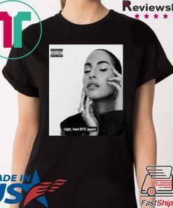 UGH HAD KFC AGAIN SHIRTS