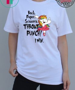 Unicorn ballet rock paper scissors throat punch i win Shirt