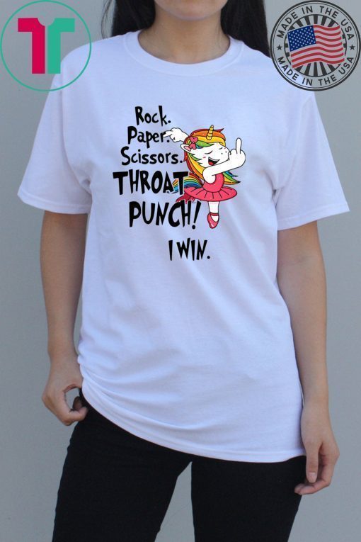 Unicorn ballet rock paper scissors throat punch i win Shirt