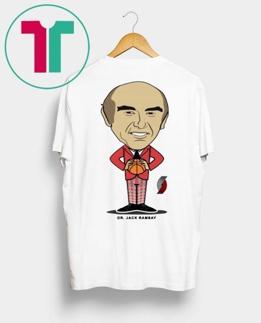 Dr. Jack Ramsay Shirts Portland Trail Blazers Tee