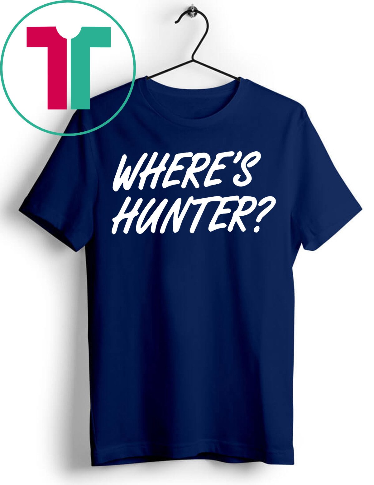 Where’s Hunter Biden T-Shirts - Reviewshirts Office