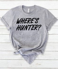 Where's Hunter Trump T-Shirt