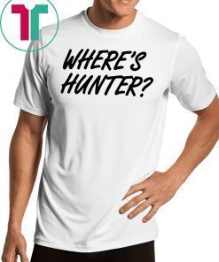 Where's Hunter Trump T-Shirt