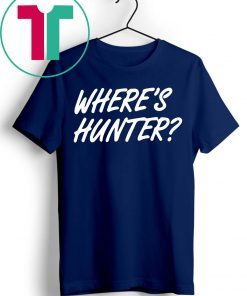 Where’s Hunter Biden T-Shirt