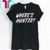 Official Trump Where's Hunter Shirt