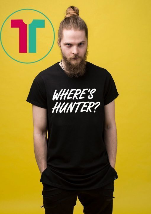 Trump Merchandise for Sale Where's Hunter Shirt