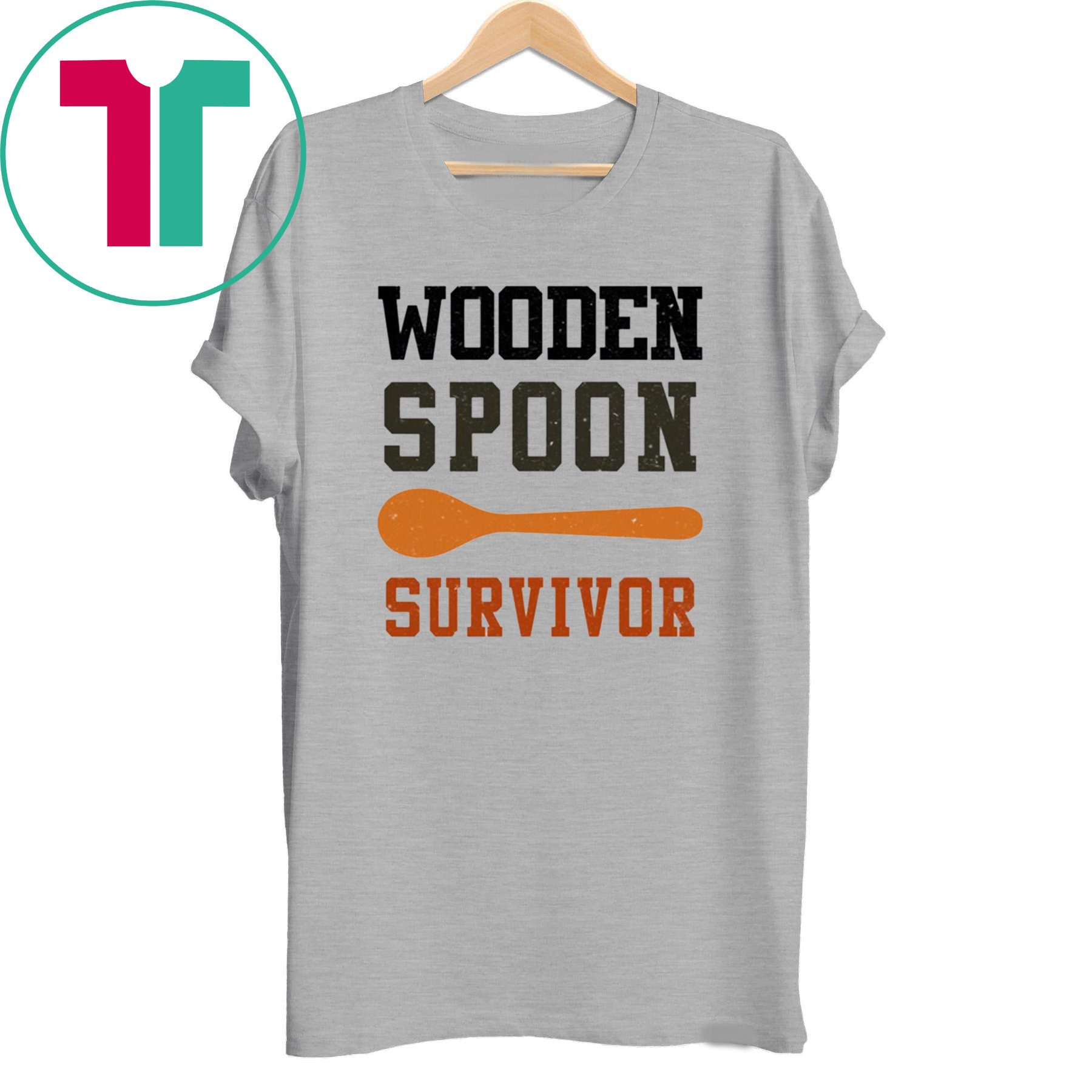Wooden spoon survivor shirt
