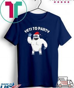 Yeti to Party Christmas T-Shirt