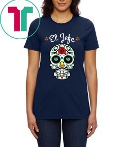 Yo Soy El Jefe Dia De Los Muertos Day of the dead Shirt