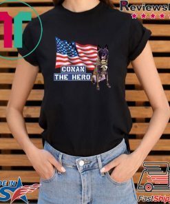 Zero Bark Thirty Conan The Hero Shirt