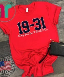 19 31 Bumpy Roads Lead To Beautiful Places Shirt