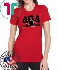 404 Culture Not Found Shirt