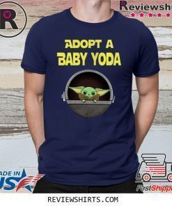 ADOPT A BABY YODA T-SHIRT