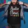 AUNTIE CLAUS SANTA HAT CHRISTMAS SHIRT