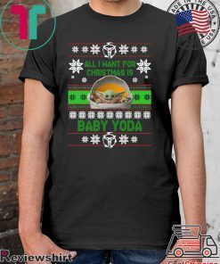 All I Want For Christmas Is Baby Yoda Star Wars The Mandalorian Shirt